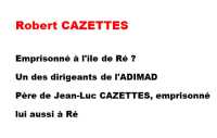  Robert CAZETTES 