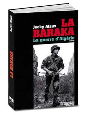  La BARAKA 
---- 
Jacky ALAUX
