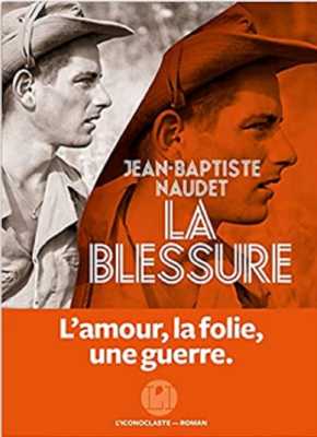  LA BLESSURE
----
Jean-Baptiste NAUDET
