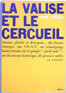  La Valise et le Cercueil 
----
Anne LOESCH
