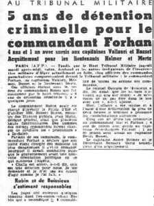  Commandant FORHAN
Capitaine VALLAURI
Capitaine Henri BASSET
Lieutenant HELMER
Lieutenant MERTZ 