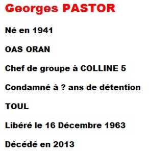  Georges PASTOR 
---- 
OAS ORAN - COLLINE 5
