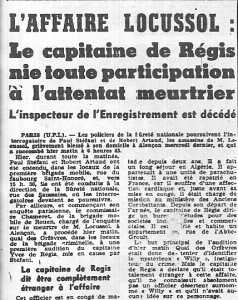  Affaire LOCUSSOL 
---- 
 Paul STEFANI  
Robert ARTAUD 
Capitaine De REGIS
(Jacques ACHARD)
