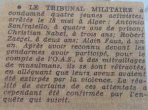  Antonio SANFRATELLO 
----  

Christian NABET : 3 ans de prison
Robert ZAEGEL : 2 ans de prison
 xxxx : 1 an de prison 
