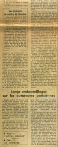  Evasion de Claude TENNE 
---- 
Longs et nombreux embouteillages sur les routes et autoroutes


